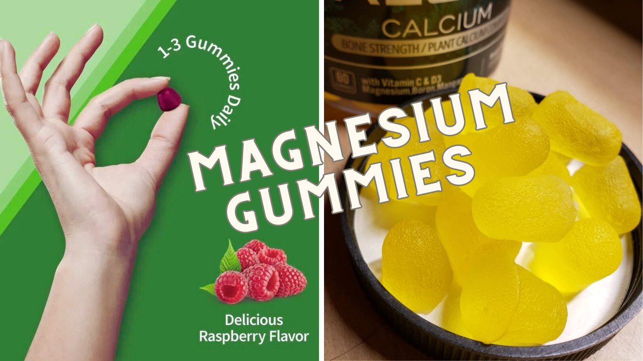 Calcium Magnesium Gummies The Perfect Choice!